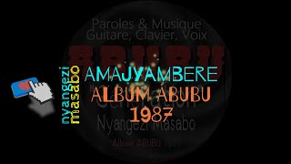 AMAJYAMBERE -Le Progrès- Official Lyrics Video From Author-