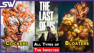 All 6 Types of Infected Zombies in The Last of Us