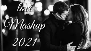 Love Mashup 2021 - Midnight Memories Mashup 2021 - Bollywood Romantic Hindi Songs || Tik Tok song ||
