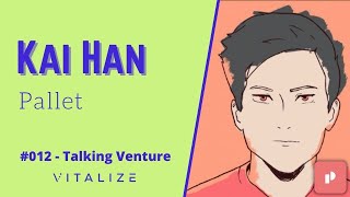 Creating an Infrastructure for Modern Hiring with Kai Han, Co-Founder of Pallet