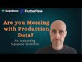 The FlutterFlow Supabase Workflow: Prod, Dev, and Local databases
