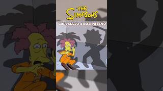 EL DIA QUE LISA SIMPSON ASESINO A BOB PATIÑO 😰🔪 | Los Simpson