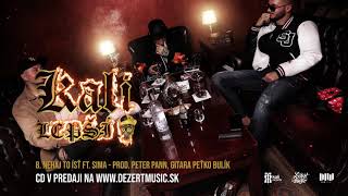 Kali ft. Sima - Nehaj to ísť prod.Peter Pann (OFFICIAL AUDIO)