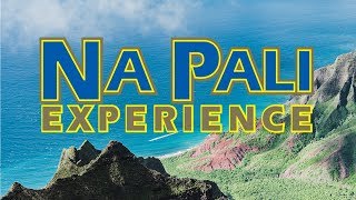 THE NA PALI EXPERIENCE