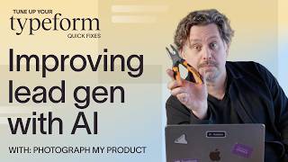 AI helped us fix this lead gen form 🧰 | Typeform Quick Fixes Ep. 4