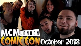 MCM London Comic Con October 2018 Vlog!