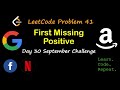 First Missing Positive | LeetCode 41 | September LeetCode Challenge | Day 30