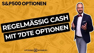 Regelmäßiges Einkommen mit 7DTE S\u0026P500 Optionen I Backtest ✅