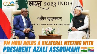 G20 Summit Delhi: PM Modi convenes a bilateral meeting with President of Comoros, Azali Assoumani