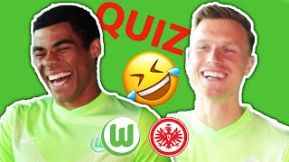 Paulo Otavio & Joao Victor vs. Gerhardt & Horn | SPIELTAGSQUIZ VfL Wolfsburg - Eintracht Frankfurt