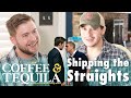 Shipping the Straights | COFFEE & TEQUILA Season 2 Premiere