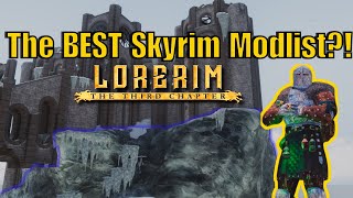 The Most Insane Skyrim Modlist Yet?! -  Lorerim 3.0