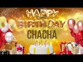 chacha happy birthday chacha