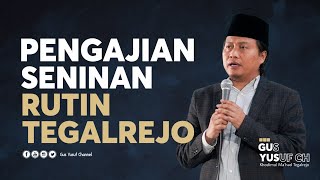 🔴 [LIVE] PENGAJIAN RUTIN SENINAN TEGALREJO MAGELANG