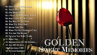 Greatest Hits Oldies Sentimental Love Songs 50's 60's - Golden Sweet Memories Collection