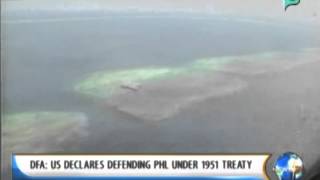 [NewsLife] DFA: US declares defending PHL under 1951 Treaty