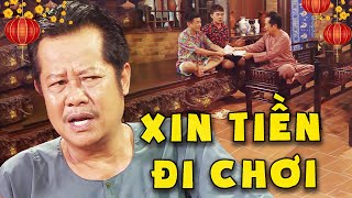 XIN TIỀN ĐI CHƠI🟥PHIM HÀI TẾT 2026💖PHIM VIỆT NAM 2026💖PHIM TRUYỀN HÌNH VIỆT NAM💖PHIM HÀI VIỆT NAM