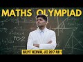 Maths Olympiad Complete Guide (Strategy, Info, Preparation) | Kalpit Veerwal