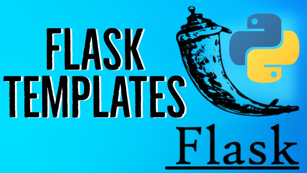 Python Flask Tutorial 3 Flask Templates Youtube