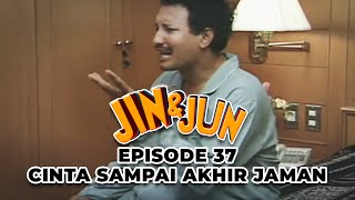 Jin Dan Jun Episode 37 Cinta Sampai Akhir Jaman