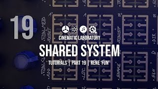 Shared System Tutorials | Part 19 | Rene FUN