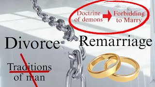 Divorce & Remarriage: Unlearn the Lies