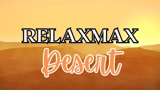 Desert Views | Serene Desert Scenes with Exotic Arabian Calming Music for Stress Relief \u0026 Relaxing