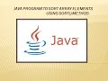 java program to sort array elements using sort() method