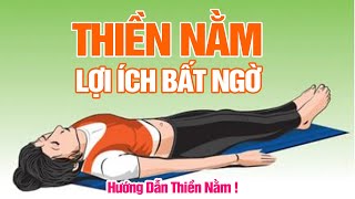 Lợi ích không ngờ của thiền nằm trước khi ngủ - Hướng dẫn cách thiền nằm đúng