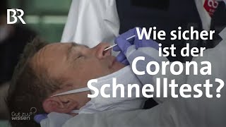 Wie sicher sind Corona-Schnelltests? | Gut zu wissen | BR | COVID-19 | Pandemie