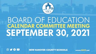 NHCS 2022-2023 Calendar Committee Meeting | September 30, 2021
