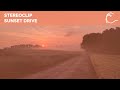 [Melodic House] Stereoclip - Sunset Drive (Extended Mix)