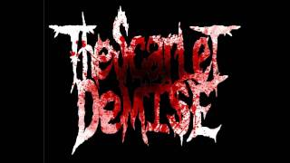 The Scarlet Demise - A Horrid Occurrence