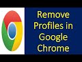 Remove Chrome Profile | How to Remove a Profile in Google Chrome? | Delete Google Chrome Profile