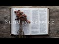 Sunday Service 1/17/2021