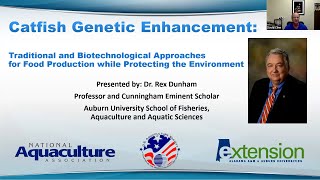 Genetically Modified Fish (GMO) Catfish Example - Dr. Rex Dunham