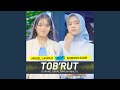 TOB'RUT (feat. Nawang Sasih) (Tukang Obral Rayuan Maut)