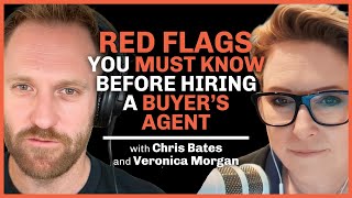 Red Flags You Must Know Before Hiring a Buyer’s Agent