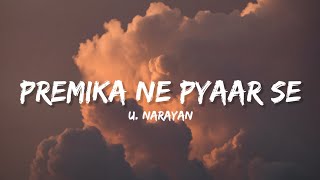 Premika Ne Pyar Se - UditNarayan (Lyrics) | Lyrical Bam Hindi