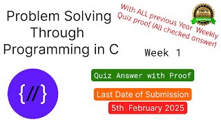 NPTEL : Problem solving through programming in C week 1 Quiz assignment with proof of each answer