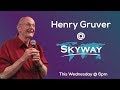 Henry Gruver @ Skyway Church 1/16/19