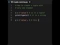 create a tuple with a single element, you may use this trick to force the compiler to create a tuple