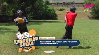 Kemahiran Sukan (2022) | Episod 7: Sofbol - Kemahiran Larian Tapak Atau Larian Bes