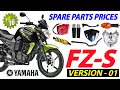 Yamaha FZ-S V1 Spare Parts Price List 💚 | Yamaha FZ Spare Parts Online Shopping | FZ V1 Parts {2024}