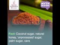 are natural sugars is good for you than refined sugar myth vs fact