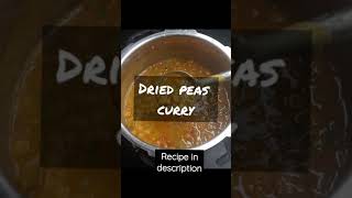 Matar Curry | Dried peas curry | Side dish | Peas gravy for Chapathi idly dosa poori | #shorts