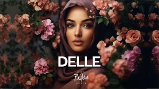 " DELLE " Oriental Afrobeat | Dancehall Reggaeton beat instrumental | Prod. BuJaa BEATS