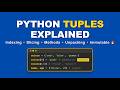 Python Tuples (Visually Explained) | Python Tutorial for Beginners #6