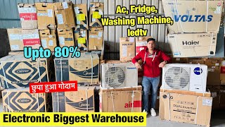 किलो के भाव | Electronics Items Warehouse with 80% Off | Fridge, Smart 4k led tv \u0026 AC