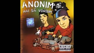 Anonim - Hai Să Vorbim Full Album